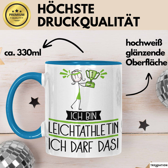 Geschenk für Leichtathletin Tasse Lustige Geschenkidee Geburtstag Ich Bin Leichtathletin Ich Darf Das Blau Trendation