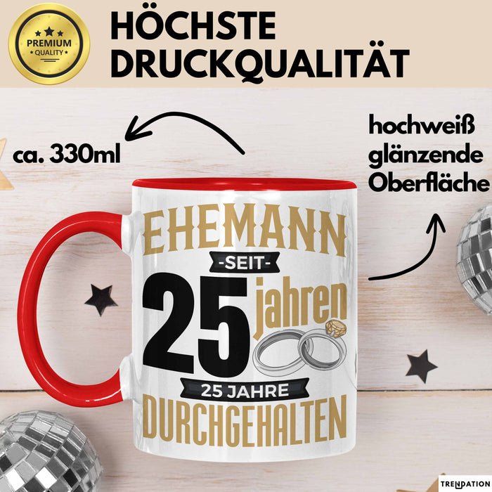 Ehemann Tasse Geschenk 25 Jahre Hochzeitstag Lustiger Spruch Silberhochzeit Rot Trendation