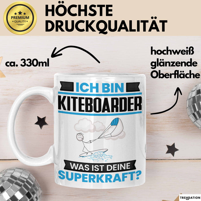 Kiteboarder Tasse Geschenk für Kiteboarder Geburtstag Lustiger Spruch Kaffee-Becher Was Ist Deine Superkraft Weiß Trendation