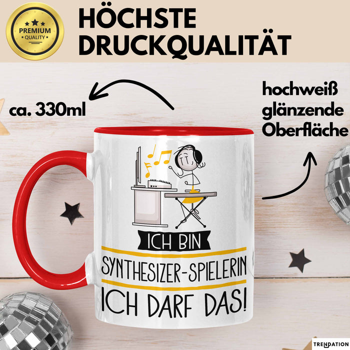 Geschenk für Synthesizer-Spielerin Tasse Lustige Geschenkidee Geburtstag Ich Bin Synthesizer-Spielerin Ich Darf Das Rot Trendation