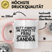 Sandra Tasse Gott Formte Die Perfekte Frau Und Nannte Sie Sandra Geschenk Rosa Trendation