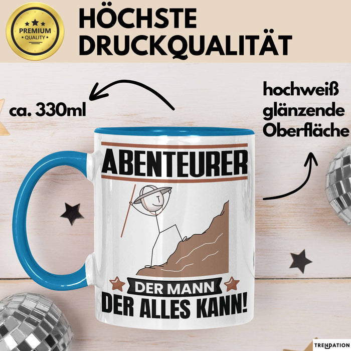 Abenteurer Tasse Geschenk für Abenteurer Der Mann Der Alles Kann Geschenkidee zum Geburtstag Blau Trendation