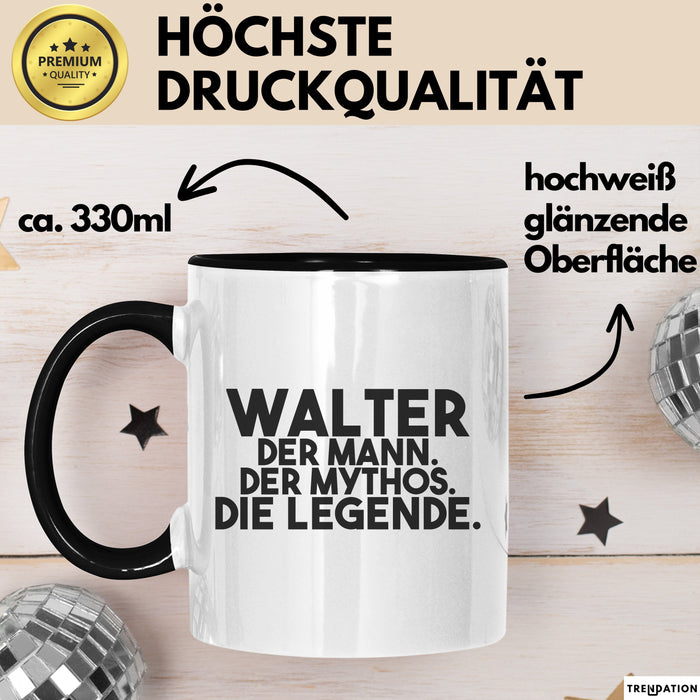 Walter Tasse Walter – Der Mann. Der Mythos. Die Legende. Geschenk