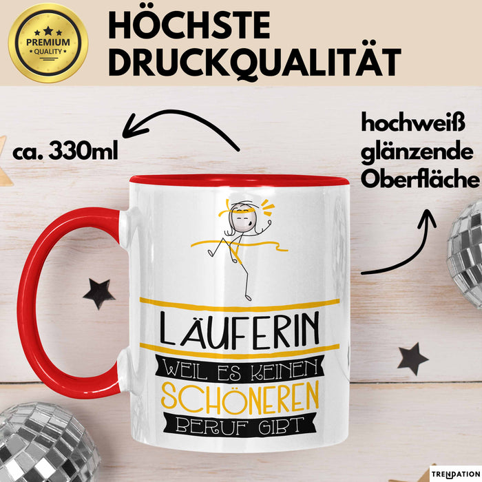 Läuferin Weil Es Keinen Schöneren Beruf Gibt Tasse Geschenk für Eine Läuferin Lustig Rot Trendation
