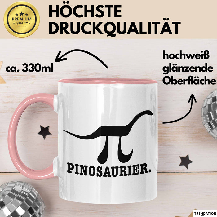 Pinosaurier Pi + Dinosaurier Tasse Geschenk Lustiger Mathe Becher Rosa Trendation