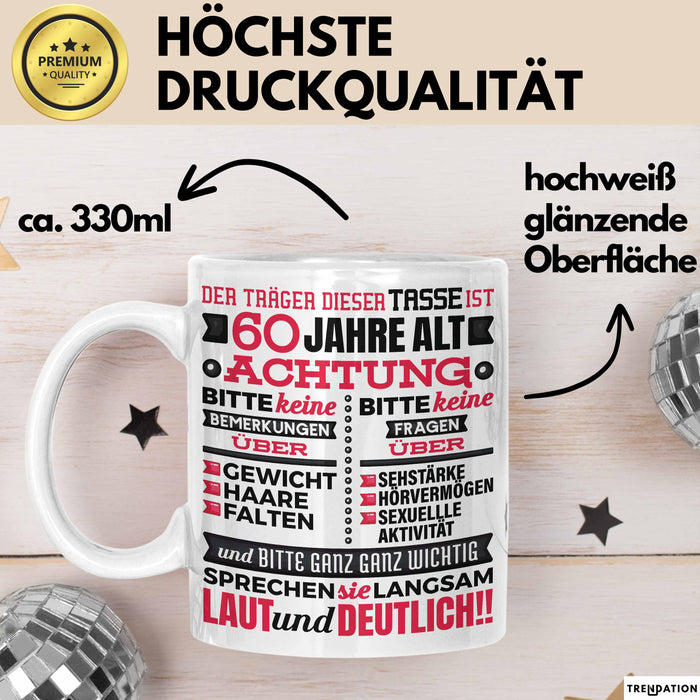 60 Jahre Tasse Geschenk Witziger Spruch Geburtstag Lustige Geschenkidee Weiß Trendation