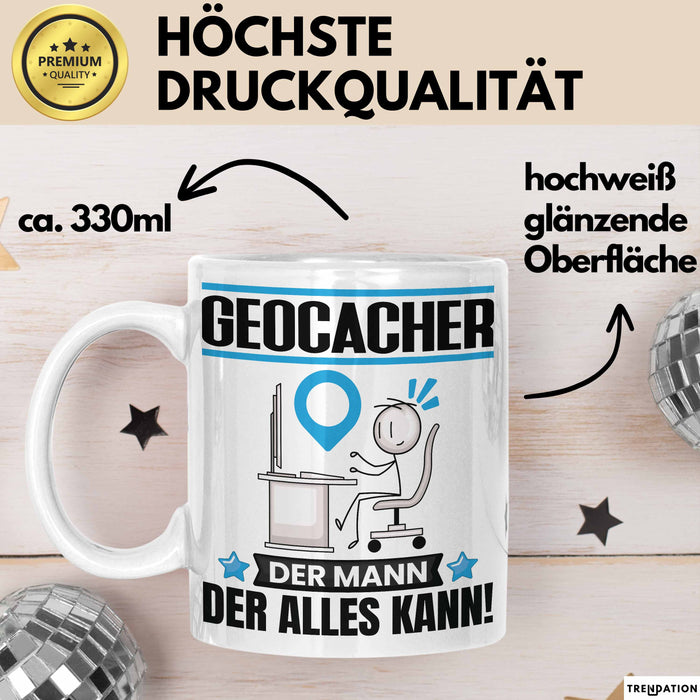Geocacher Tasse Geschenk für Geocacher Der Mann Der Alles Kann Geschenkidee zum Geburtstag Weiß Trendation