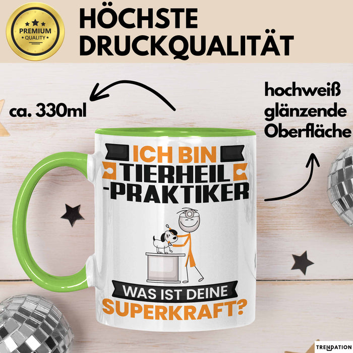 Tierheilpraktiker Tasse Geschenk für Tierheilpraktiker Geburtstag Lustiger Spruch Kaffee-Becher Was Ist Deine Superkraft Grün Trendation