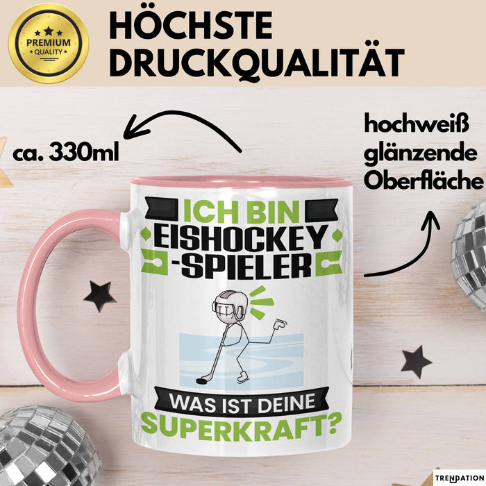 Eishockeyspieler Tasse Geschenk für Eishockeyspieler Geburtstag Lustiger Spruch Kaffee-Becher Was Ist Deine Superkraft Rosa Trendation