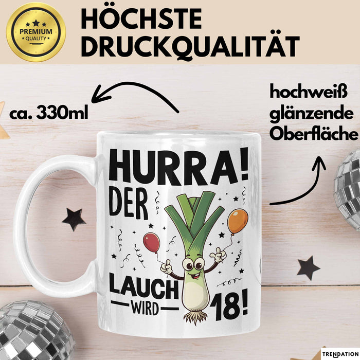 18. Geburtstag Tasse Geschenk Jungs Männer Mann 18Er Hurra Der Lauch Wird 18 Weiß Trendation