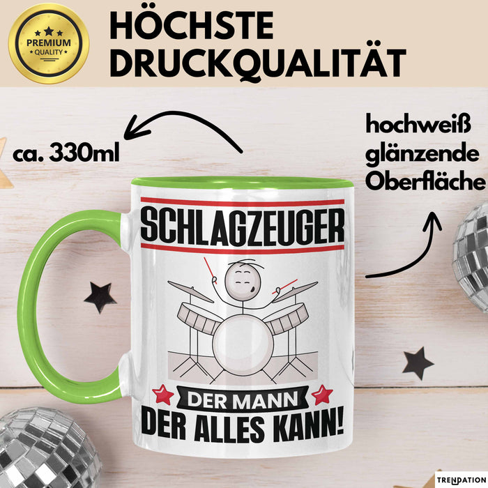 Schlagzeuger Tasse Geschenk für Schlagzeuger Der Mann Der Alles Kann Geschenkidee zum Geburtstag Grün Trendation