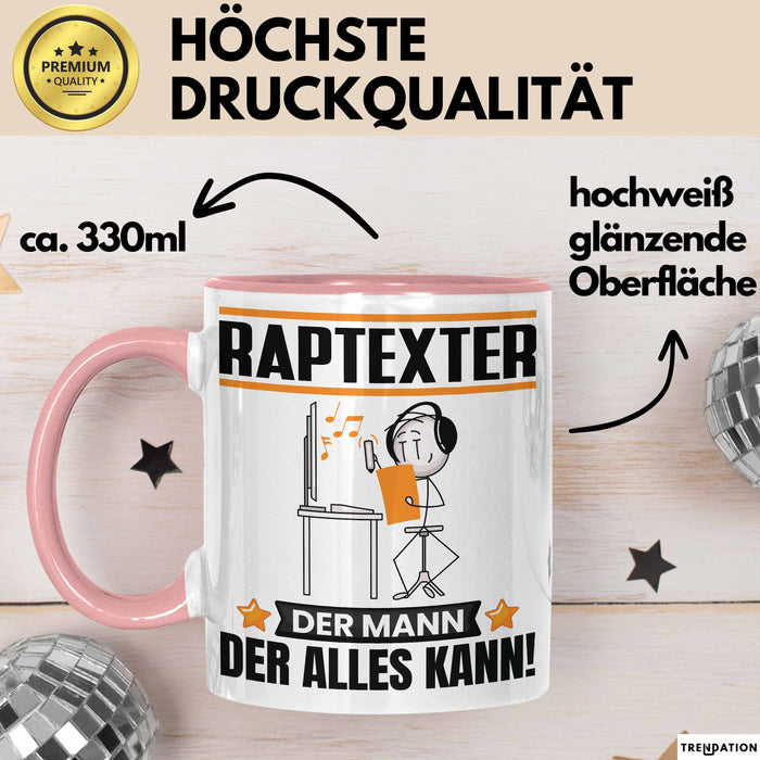 Raptexter Tasse Geschenk für Raptexter Der Mann Der Alles Kann Geschenkidee zum Geburtstag Rosa Trendation