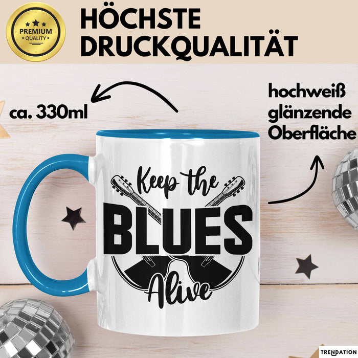 Jazz Tasse Geschenk Keep The Blues Alive Musik Becher Blau Trendation