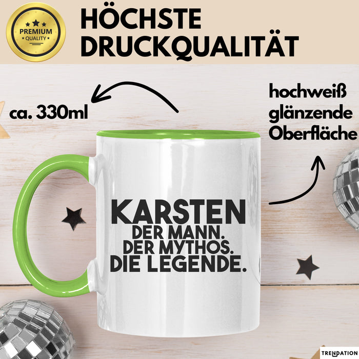 Karsten Tasse Karsten – Der Mann. Der Mythos. Die Legende. Geschenk
