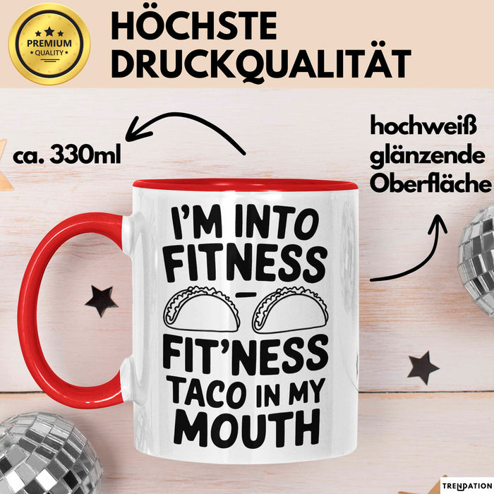 Tacos Liebhaber Tasse Geschenk Lustige Geschenkidee Spruch Fitness Taco In My Mouth Rot Trendation