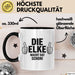 Elke Tasse Geschenk Die Elke Macht Dat Schon Geschenkidee Becher mit Name Schwarz Trendation