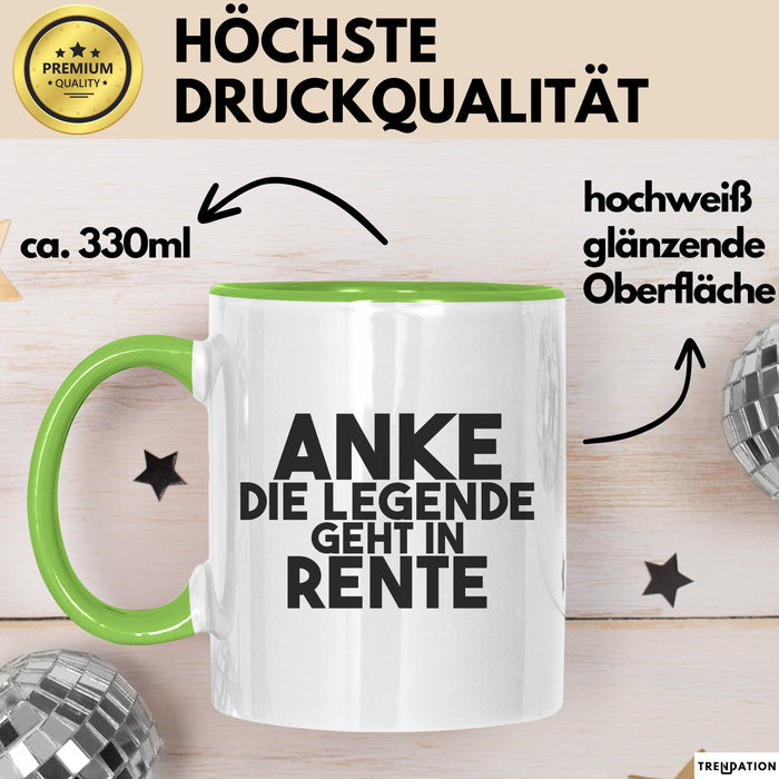 Anke Tasse Anke – Die Legende Geht In Rente Geschenk