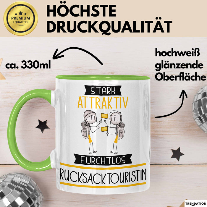 Rucksacktouristin Tasse Geschenk Becher Stark Attraktiv Furchtlos Rucksacktouristin Lustige Geschenkidee Grün Trendation