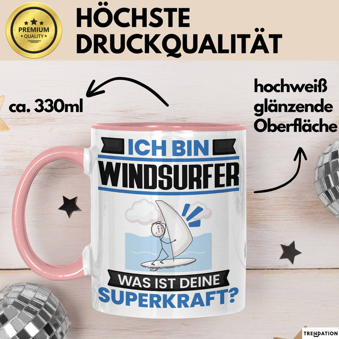 Windsurfer Tasse Geschenk für Windsurfer Geburtstag Lustiger Spruch Kaffee-Becher Was Ist Deine Superkraft Rosa Trendation