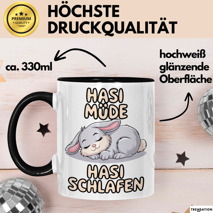 Sarkastische Kaninchen Hase Tasse Geschenk Lustige Geschenkidee Spruch Hasi Müde Hasi Schlafen Schwarz Trendation