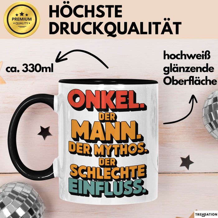 Onkel Sarkastisch Sarkasmus Tasse Geschenk Lustige Geschenkidee Spruch Onkel Der Mann Der Mythos Der Schlechte Einfluss Trendation