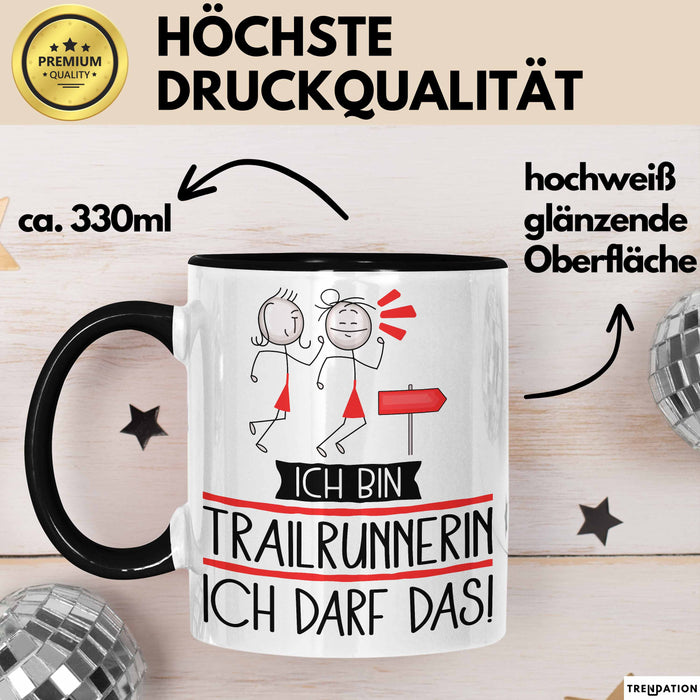 Geschenk für Trailrunnerin Tasse Lustige Geschenkidee Geburtstag Ich Bin Trailrunnerin Ich Darf Das Trendation