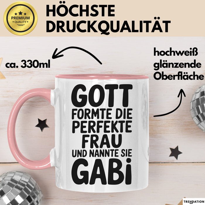 Gabi Tasse Geschenk Gott Formte Die Perfekte Frau Gabi Geschenkidee Rosa Trendation