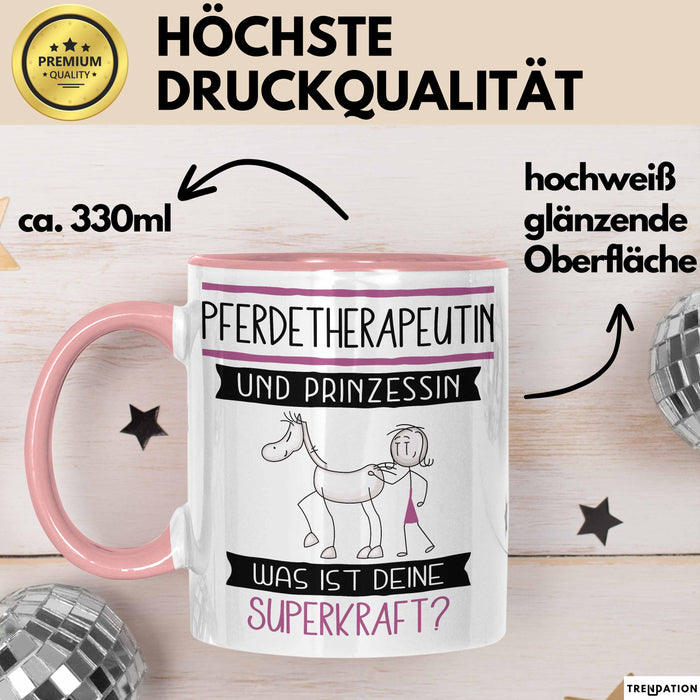 Pferdetherapeutin Und Prinzessin Tasse Geschenk Für Eine Pferdetherapeutin Geburtstag Was Ist Deine Superkraft Rosa Trendation