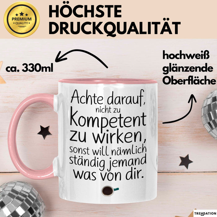 Büro Humor Tasse Geschenk Lustige Geschenkidee Spruch Sonst Will Nämlich Ständig Jemand Was Von Dir Rosa Trendation