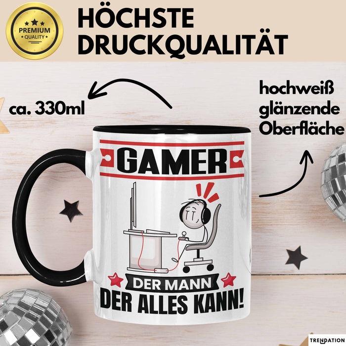 Gamer Tasse Geschenk für Gamer Der Mann Der Alles Kann Geschenkidee zum Geburtstag Schwarz Trendation