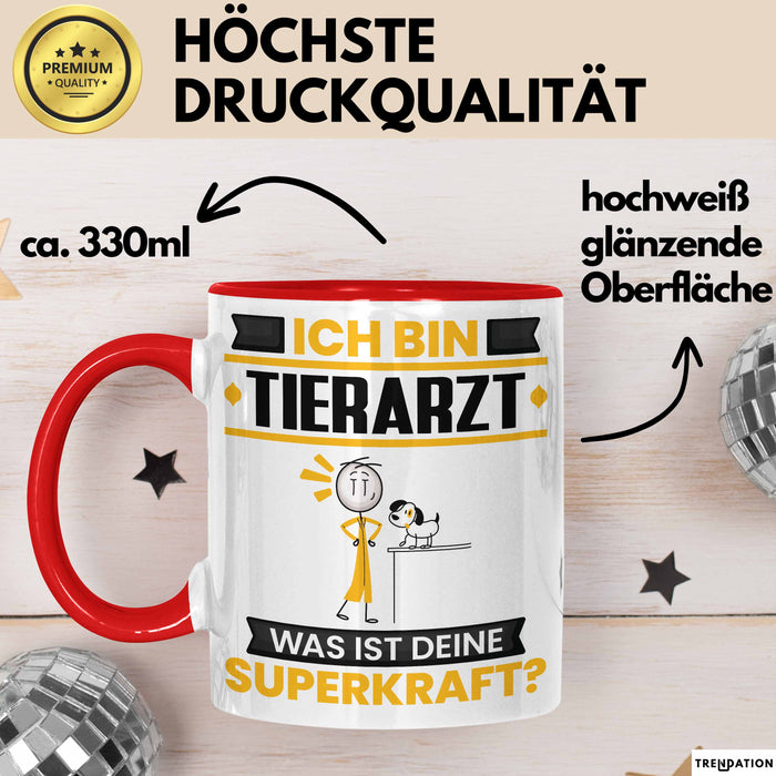 Tierarzt Tasse Geschenk für Tierarzt Geburtstag Lustiger Spruch Kaffee-Becher Was Ist Deine Superkraft Rot Trendation