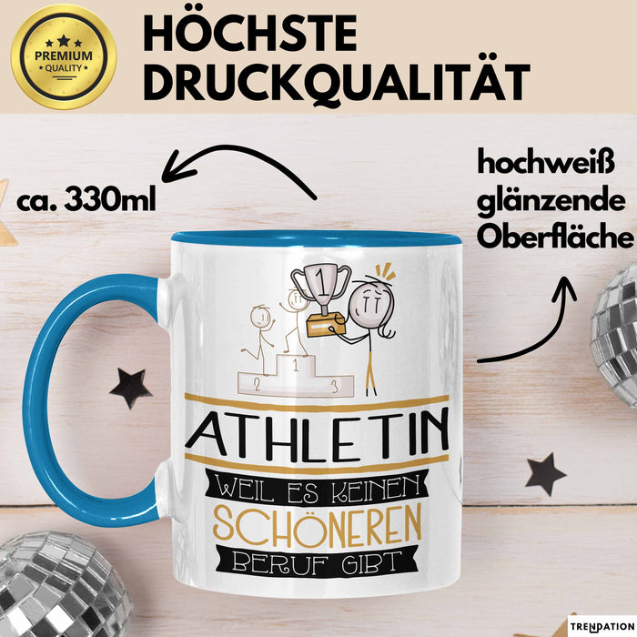 Athletin Weil Es Keinen Schöneren Beruf Gibt Tasse Geschenk für Eine Athletin Lustig Blau Trendation
