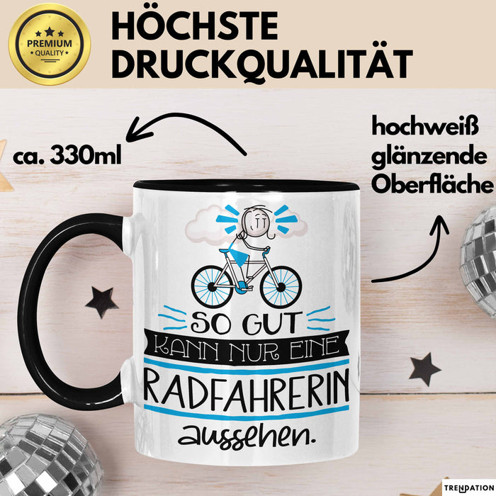 Radfahrerin Geschenk Tasse So Gut Kann Nur Eine Radfahrerin Aussehen Geschenkidee Geburtstag Weihnachten Lustig Trendation