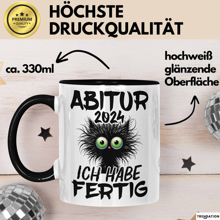 Abitur 2025 Ich Habe Fertig Geschenkidee Tasse Abi Bestanden Geschenk Prüfung Schwarz Trendation