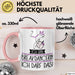 Geschenk für Breakdancerin Tasse Lustige Geschenkidee Geburtstag Ich Bin Breakdancerin Ich Darf Das Rosa Trendation