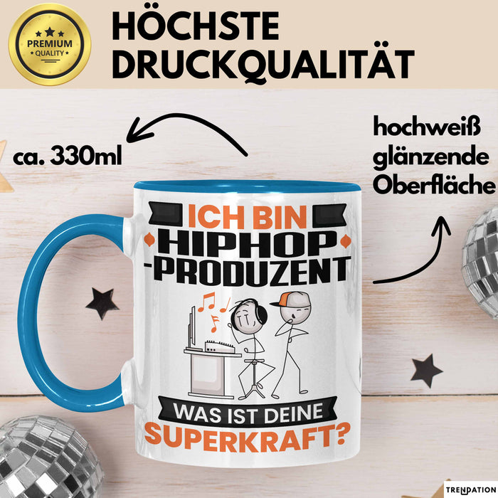 Hiphop-Produzent Tasse Geschenk für Hiphop-Produzent Geburtstag Lustiger Spruch Kaffee-Becher Was Ist Deine Superkraft Blau Trendation