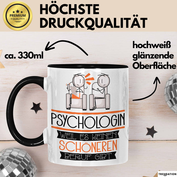 Psychologin Weil Es Keinen Schöneren Beruf Gibt Tasse Geschenk für Eine Psychologin Lustig Trendation