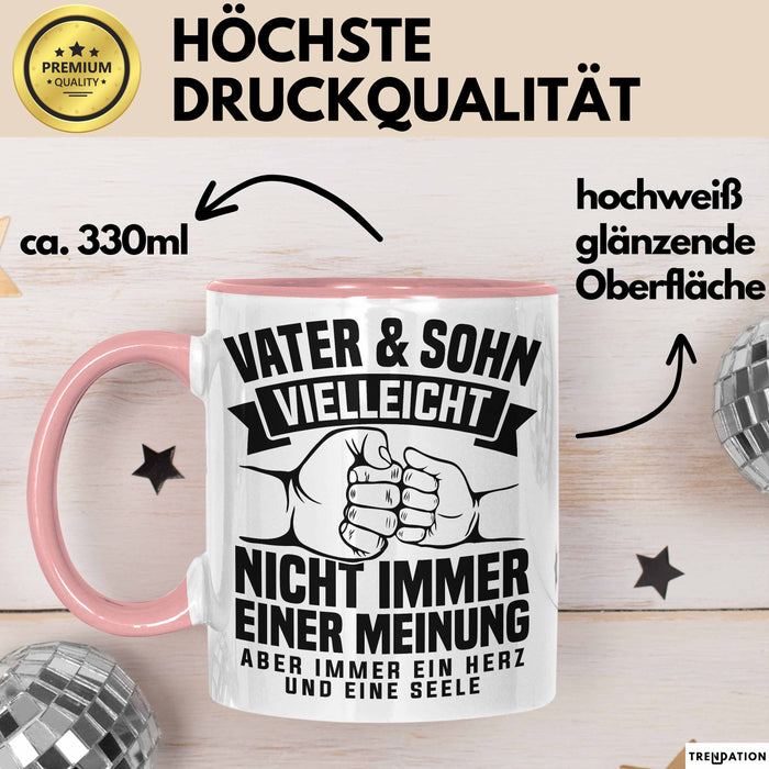 Vater & Sohn Tasse Geschenk Zum Vatertag Vielleicht Nicht Immer Einer Meinung Rosa Trendation