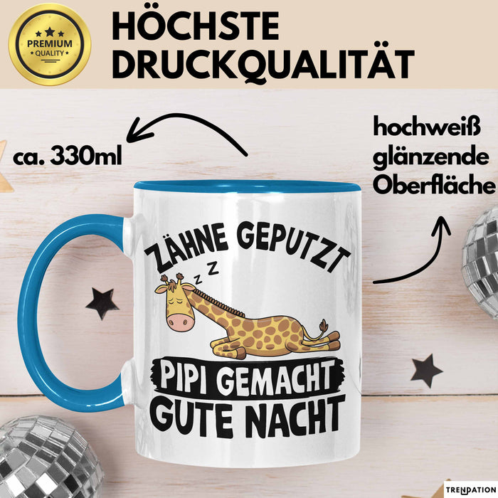 Zähne Geputzt Pipi Gemacht Gute Nacht Tee-Tasse Geschenk Kaffee-Becher Blau Trendation