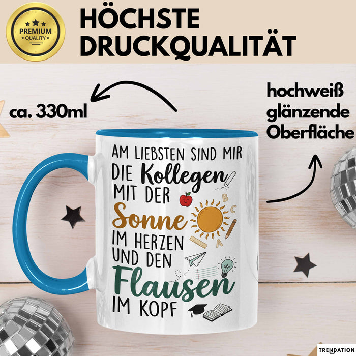 Büroarbeit Kollege Wertschätzung Tasse Geschenk Lustige Geschenkidee Spruch Am Liebsten Sind Mir Die Kollegen Blau Trendation