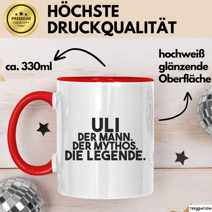 Uli Tasse Uli – Der Mann. Der Mythos. Die Legende. Geschenk