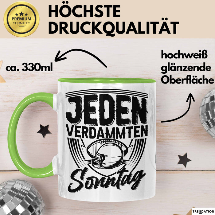 American Football Tasse Geschenk Jeden verdammten Sonntag American Football-Spieler Geschenkidee Kaffee-Becher Grün Trendation