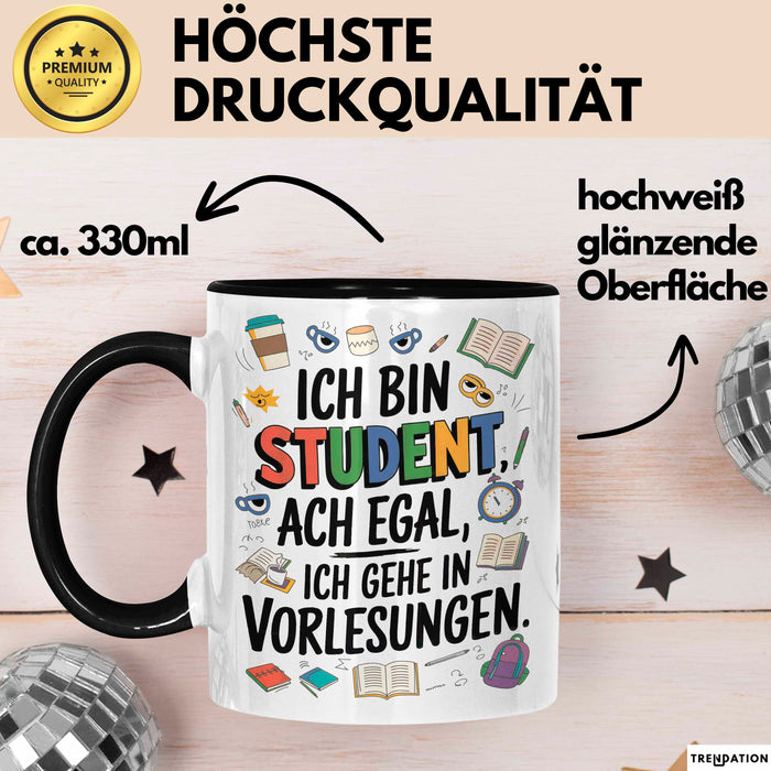 Student Tasse Geschenkidee Ich Gehe Zu Vorlesungen Uni Fan Trendation