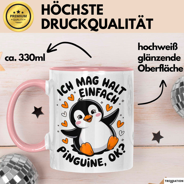 Pinguin Tier Tasse Geschenk Lustige Geschenkidee Spruch Ich Mag Halt Einfach Pinguine Rosa Trendation