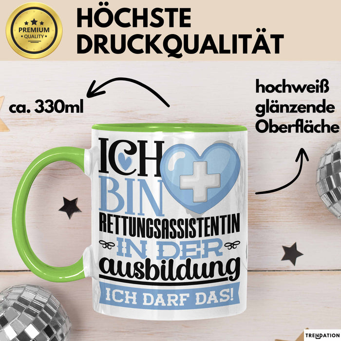 Rettungsassistentin Ausbildung Start Geschenk Tasse Ich Bin Rettungsassistentin In Der Ausbildung Ich Darf Das Kaffee-Becher Geschenkidee Grün Trendation