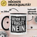 Sarkastisch Sarkasmus Tasse Becher Geschenk Lustige Geschenkidee Spruch Bevor Du Fragst Nein Trendation