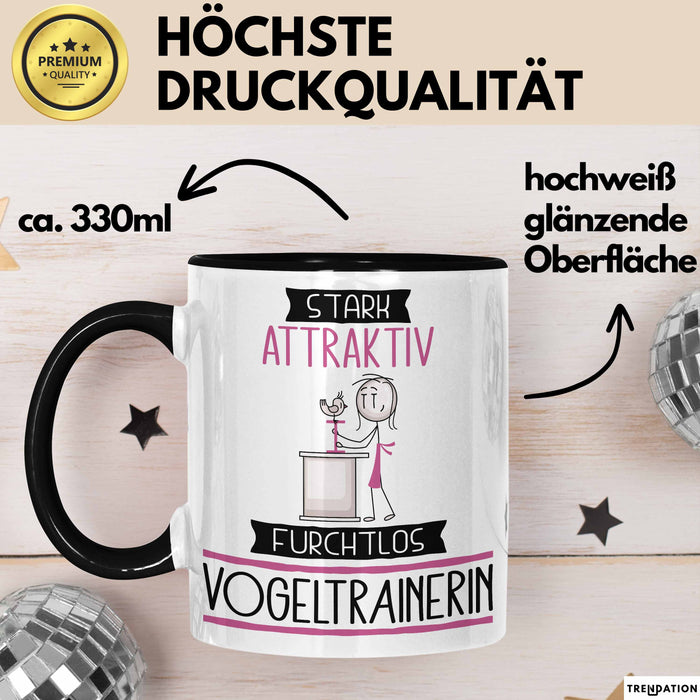 Vogeltrainerin Tasse Geschenk Becher Stark Attraktiv Furchtlos Vogeltrainerin Lustige Geschenkidee Trendation