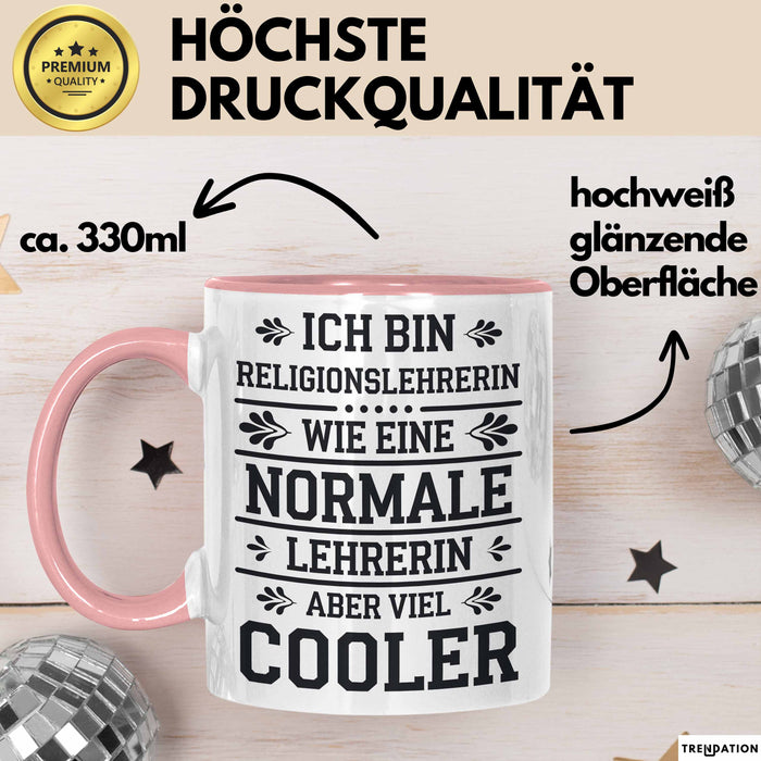 Religionslehrer Tasse Geschenk Lustige Geschenkidee Spruch Ich Bin Religionslehrerin Rosa Trendation