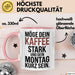 Kaffeeliebhaber Tasse Geschenk Lustige Geschenkidee Spruch Möge Dein Kaffee Stark Und Dein Montag Kurz Sein Rosa Trendation