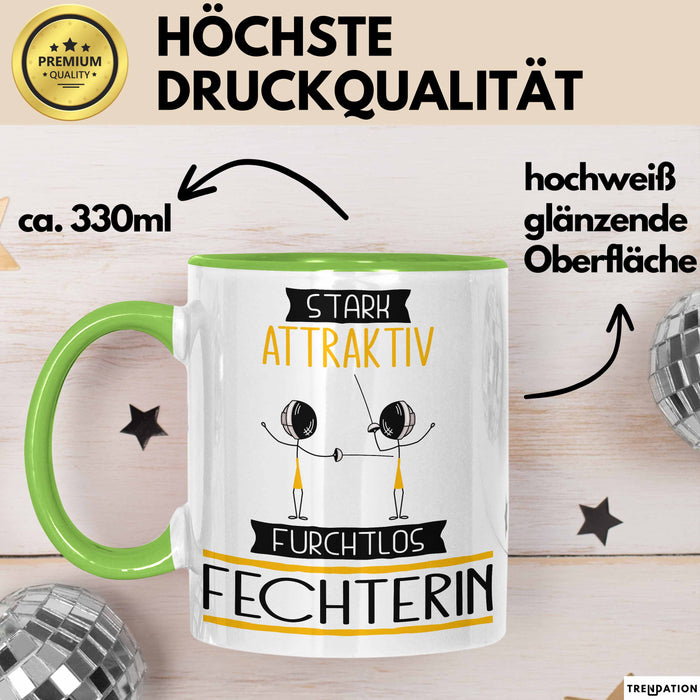 Fechterin Tasse Geschenk Becher Stark Attraktiv Furchtlos Fechterin Lustige Geschenkidee Grün Trendation